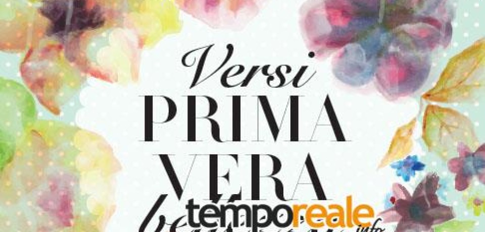Fondi/ Al via la manifestazione “Versi PRIMA-VERA bellezza”