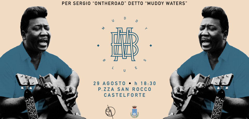 Castelforte / Al via la prima edizione del “Muddy Blues” in memoria di Sergio Di Cicco