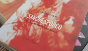 sangue sporco giovanni del giaccio