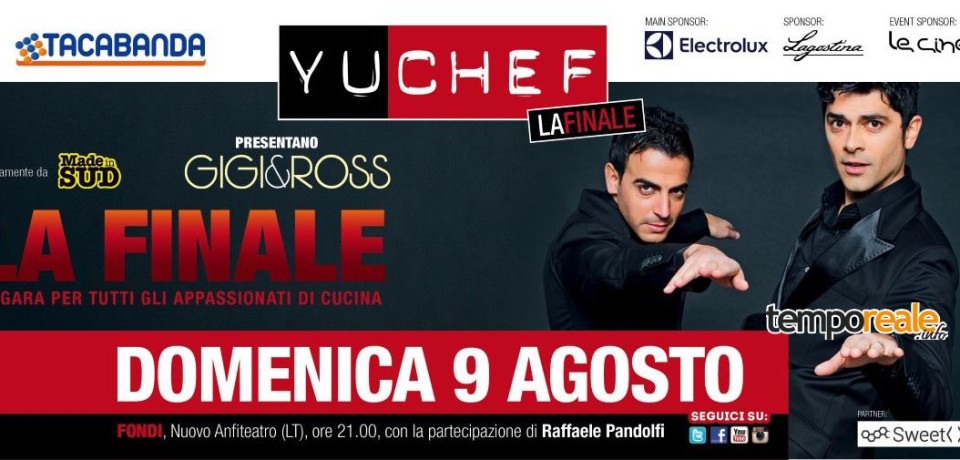 Fondi / YuChef, Gigi e Ross conduttori d’eccezione per il gran finale del cooking talent