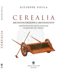 cerealia_aecheonutrizione_e_archeogusto_giuseppe_nocca