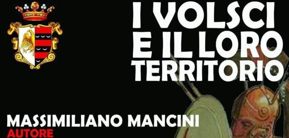 Ceccano / “I volsci e il loro territorio”, domani la presentazione del libro di Massimiliano Mancini
