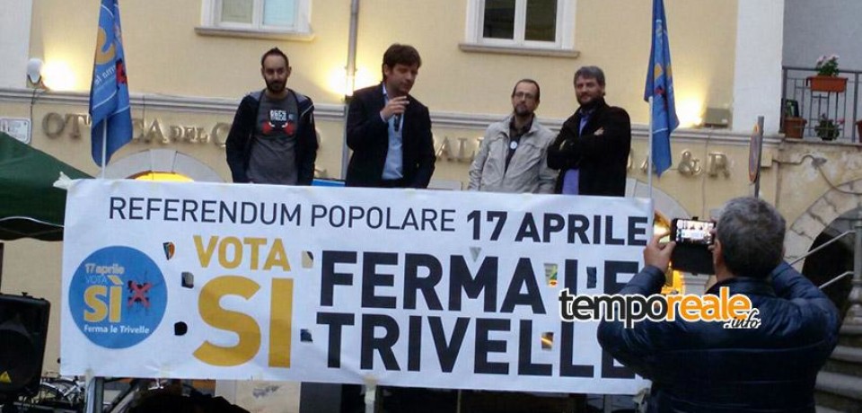 Fondi / Pippo Civati chiude la campagna referendaria del comitato Vota Sì – Ferma le Trivelle